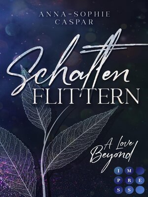 cover image of Schattenflittern. a Love Beyond